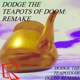 [....] Dodge The Teapots Of Doom: Remake icon