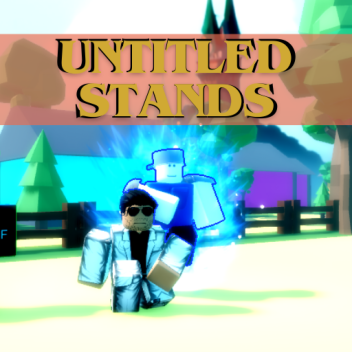 [Wacky , PC ONLY] Untitled Stands