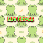 Luv frogs