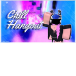 ~chill/hangout group~