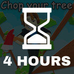 🌴 [4H] Chop Your Tree