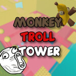 Monkey TROLL Tower! 😈🐵 