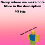Bot duplication group