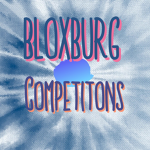 BloxBurg Building Competiton