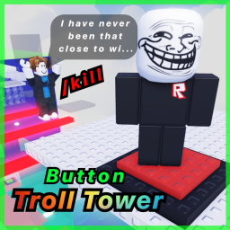 Troll Slap Button Tower [Free Slap Glove event]