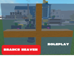 Branch Heaven 🏢 ROLEPLAY