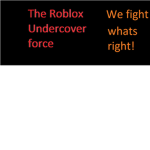 Roblox Undercover Force