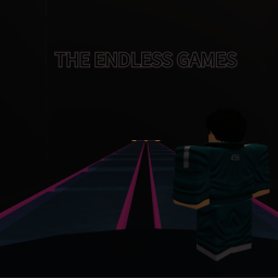 THE ENDLESS GAMES