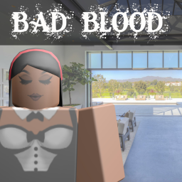 Bad Blood