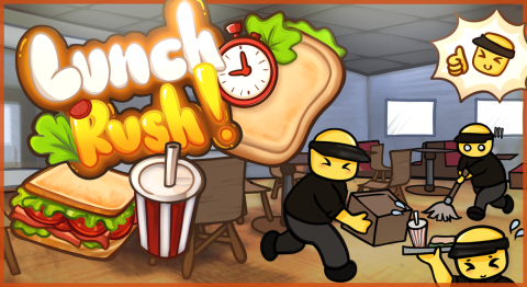 [🗣️] Lunch Rush!