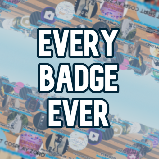 [BETA] Every Badge Ever