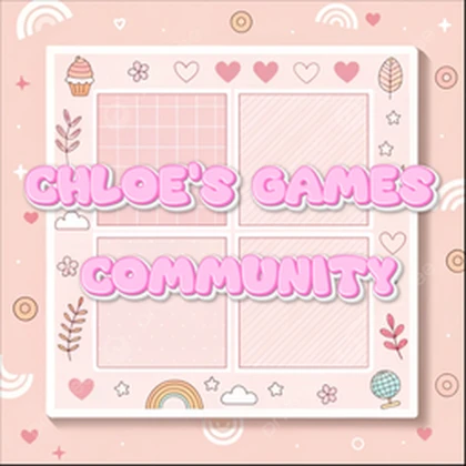 CHLOE'S GAMES COMMUNITY Roblox group icon