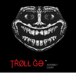 TROLL GE Assembly Court