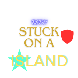 (BETA) Stuck On A Island!
