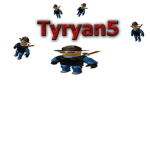Tyryan5's Fan Club