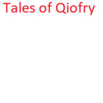 Tales of Qiofry