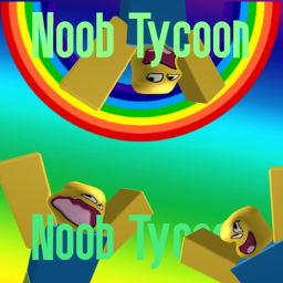 Noob Tycoon (Beta)