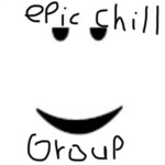 Epic Chill Group (Chills only)