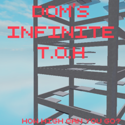 Dom's Infinite Tower of Hell