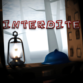 INTERDITE