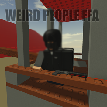 Weird People FFA 