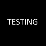 TESTING