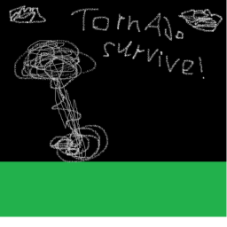 [MORE TORNADOS EVENT!} Tornado Survive!