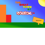 The Great Town Of Robloxia!
