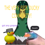 The very Epik ducky community