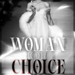 WOMAN OF CHOICE