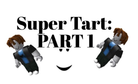 Super Tart (Gamepasses!)