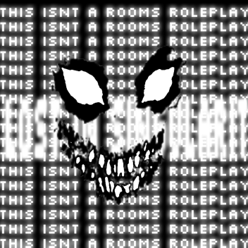 Not a Rooms Roleplay