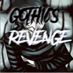 GOTHIC$ REVENGE