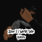 Zone 2 | We$t Side Yutes