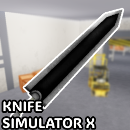 Knife Simulator X [ALPHA]