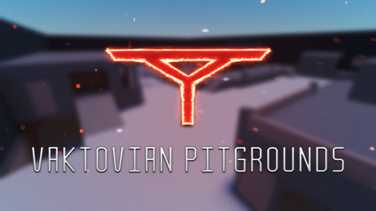 [DT] Vaktovian Pitgrounds
