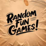 Random Fun Games!!!