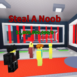 Steal A Noob