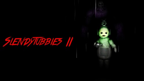 Slendytubbies 2 [BETA]
