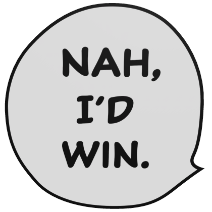 Nah, I'd Win. Anime Bubble Roblox item