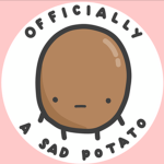 SadPotatoes
