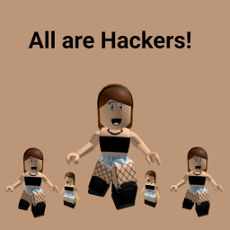 All are Hackers!  [Free Admin Game]