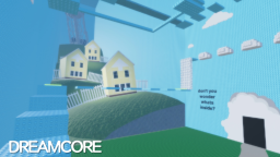 Dreamcore Tower Dreamcore Tower