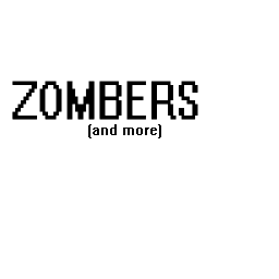 zombers (and more)