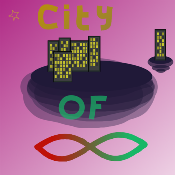 City Of Infinity