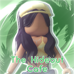 -The Hideout Café-