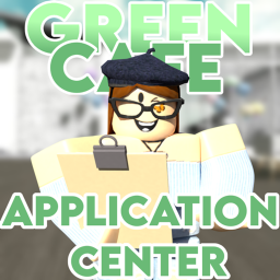 ☕Green Cafe Application Center!