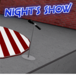 Night's Show