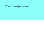 Tim's outfits store