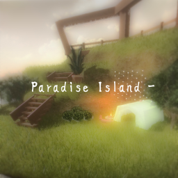 Paradise Island ~